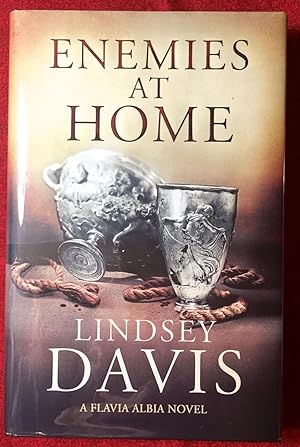 Imagen del vendedor de Enemies at Home; A Flavia Albia Novel by Lindsey Davis a la venta por Borg Antiquarian