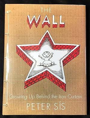 THE WALL; Growing Up Behind the Iron Curtain