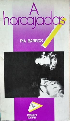 Seller image for A horcajadas. Prlogo Juan Carlos Lrtora for sale by Librera Monte Sarmiento
