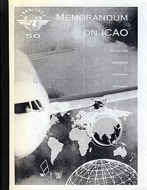 Immagine del venditore per Memorandum on ICAO: The International Civil Aviation Organization venduto da Kayleighbug Books, IOBA