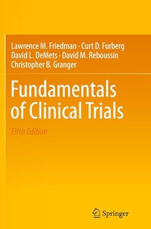 Bild des Verkufers fr Fundamentals of Clinical Trials zum Verkauf von AHA-BUCH GmbH