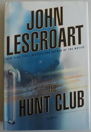 Seller image for The Hunt Club: A Novel for sale by Sklubooks, LLC
