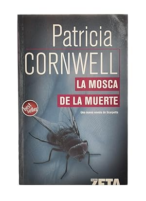 Seller image for LA MOSCA DE LA MUERTE for sale by Librera Monogatari