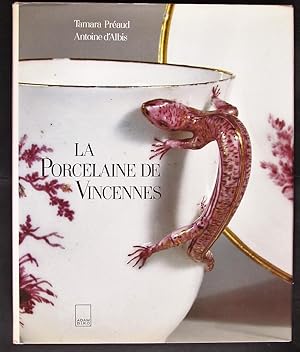 La Porcelaine de Vincennes