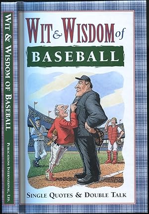 Bild des Verkufers fr Wit & Wisdom of Baseball zum Verkauf von Between the Covers-Rare Books, Inc. ABAA