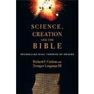 Imagen del vendedor de Science, Creation and the Bible a la venta por eCampus