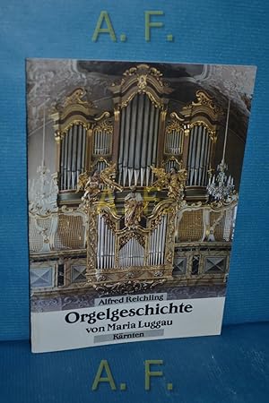 Bild des Verkufers fr Orgelgeschichte von Maria Luggau (Krnten) : Sonderdruck Acta Organologica, Band 20 Kassel (Merseburger 1988) zum Verkauf von Antiquarische Fundgrube e.U.