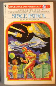 Seller image for Space Patrol.: CHOOSE YOUR OWN ADVENTURE #22. for sale by Comic World