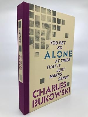 Imagen del vendedor de You Get So Alone at Time It Just Makes Sense a la venta por Book Alley
