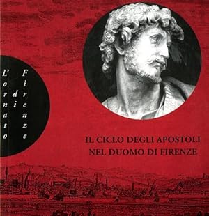Seller image for Il ciclo degli Apostoli nel Duomo di Firenze. for sale by FIRENZELIBRI SRL