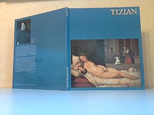 Bild des Verkufers fr Tizian - Welt der Kunst Mit sechzehn farbigen Tafeln und fnfzehn einfarbigen Abbildungen zum Verkauf von Andrea Ardelt