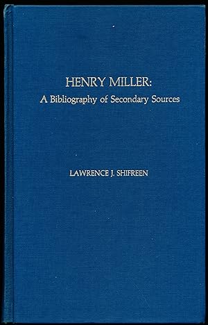 Seller image for HENRY MILLER: A Bibliography of Secondary Sources. for sale by Alkahest Books