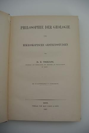 Bild des Verkufers fr Philosophie der Geologie und mikroskopische Gesteinsstudien. zum Verkauf von Antiquariat Bookfarm