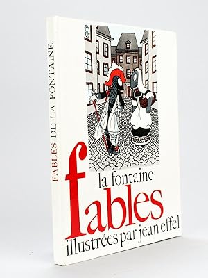 Bild des Verkufers fr Fables de Jean de La Fontaine illustres par Jean Effel [ Livre illustr par Jean Effel ] zum Verkauf von Librairie du Cardinal