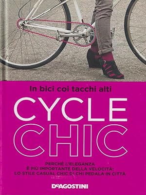 Bild des Verkufers fr Cycle chic zum Verkauf von Librodifaccia