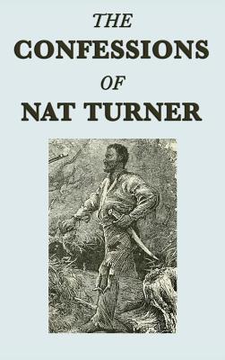 Image du vendeur pour The Confessions of Nat Turner (Hardback or Cased Book) mis en vente par BargainBookStores