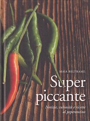 Bild des Verkufers fr Super piccante zum Verkauf von Librodifaccia