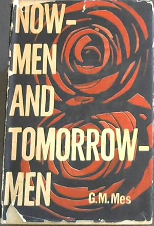 Imagen del vendedor de NOW-MEN AND TOMORROW MEN - Why We Are NOT Equal? a la venta por Chapter 1