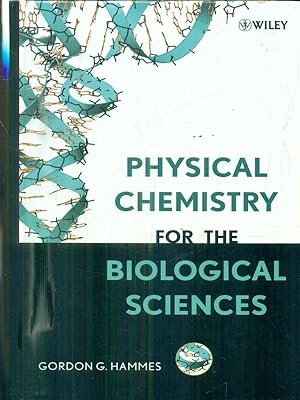 Image du vendeur pour Physical Chemistry for the Biological Sciences mis en vente par Librodifaccia