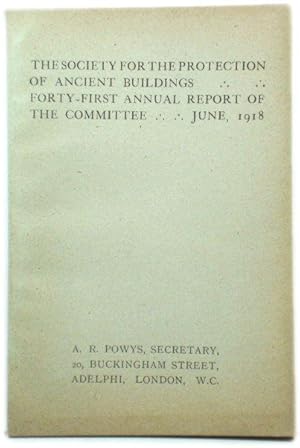 The Society for the Protection of Ancient Buildings: Forty-First Annual Report of the Committee, ...