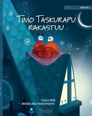Seller image for Timo Taskurapu Rakastuu: Finnish Edition of "colin the Crab Falls in Love" (Paperback or Softback) for sale by BargainBookStores