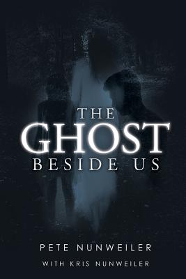 Seller image for The Ghost Beside Us (Paperback or Softback) for sale by BargainBookStores