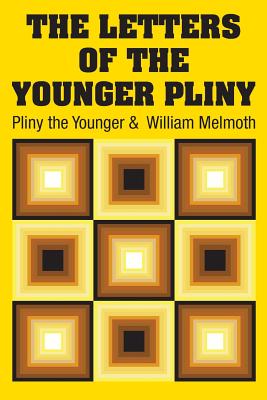 Bild des Verkufers fr The Letters of the Younger Pliny (Paperback or Softback) zum Verkauf von BargainBookStores