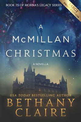 Imagen del vendedor de A McMillan Christmas - A Novella: A Scottish, Time Travel Romance (Paperback or Softback) a la venta por BargainBookStores