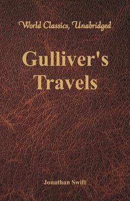 Seller image for Gulliver's Travels (World Classics, Unabridged) (Paperback or Softback) for sale by BargainBookStores