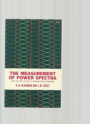 The Measurement of Power Spectra from the Point of View of Communications Engineering