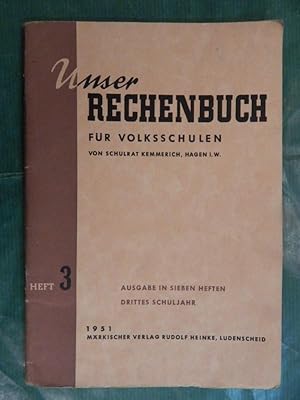 Unser Rechenbuch für Volksschulen - Heft 3 Drittes Schuljahr