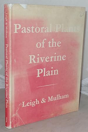 Image du vendeur pour Pastoral Plants of the Riverine Plain mis en vente par Besleys Books  PBFA