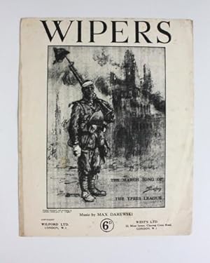 Wipers. The march song of the Ypres League