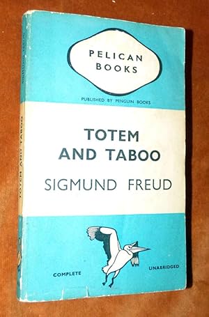 TOTEM AND TABOO Resemblances B the Psychic Lives of Savages and Neuroticseteen