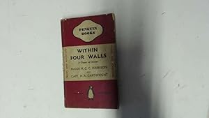 Seller image for Within Four Walls for sale by Goldstone Rare Books