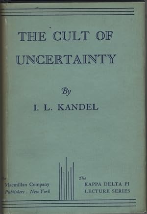 The Cult of Uncertainty,