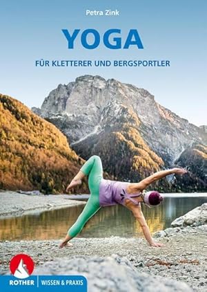 Bild des Verkufers fr Yoga fr Kletterer und Bergsportler zum Verkauf von AHA-BUCH GmbH