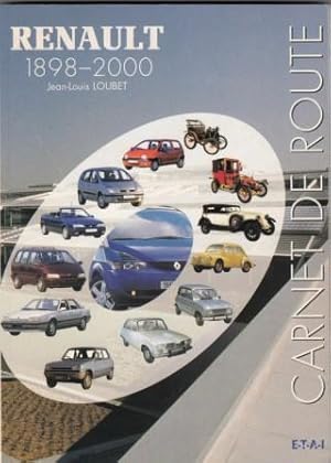 Bild des Verkufers fr Renault 1898-2000 Carnet De Route zum Verkauf von Scorpio Books, IOBA