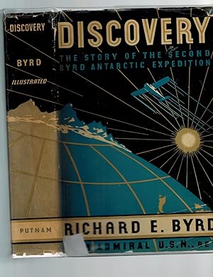 Discovery: The Story of the Second Byrd Antarctic Expedition