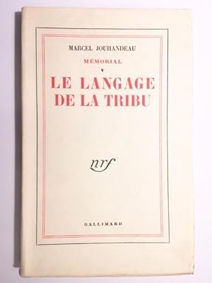Le langage de la tribu