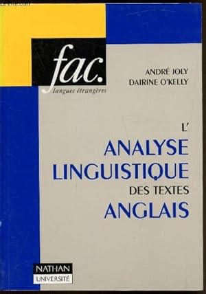 Image du vendeur pour L'analyse linguistique des textes anglais - Colletion "Fac" Srie Langues trangres. mis en vente par Le-Livre