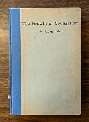 Immagine del venditore per The Growth of Civilization venduto da Theosophical Society Library