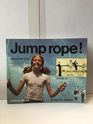 Imagen del vendedor de Jump rope! a la venta por Heritage Books