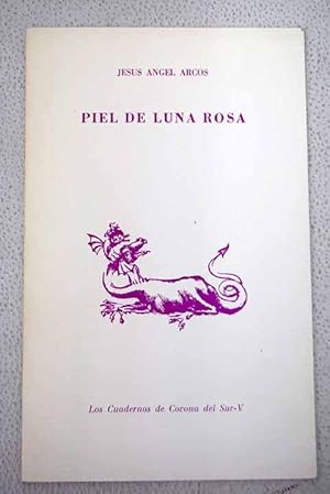 Imagen del vendedor de Piel de luna rosa a la venta por Alcan Libros