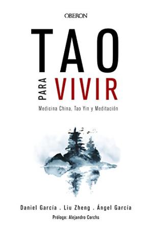 Seller image for Tao para vivir. Medicina China, Tao Yin y Meditacin. for sale by La Librera, Iberoamerikan. Buchhandlung