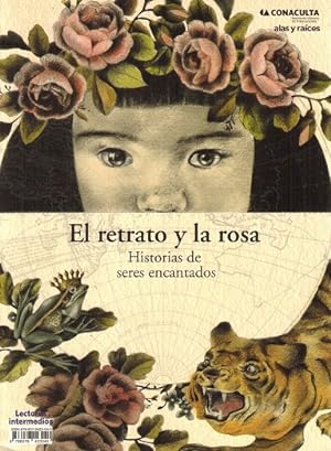 Retrato y la rosa, El. Historias de seres encantados / Historias de objetos encantados.