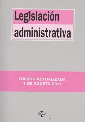 Imagen del vendedor de Legislacin administrativa. a la venta por La Librera, Iberoamerikan. Buchhandlung