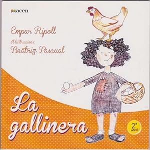 Imagen del vendedor de Gallinera, La. (Infantil +5). a la venta por La Librera, Iberoamerikan. Buchhandlung