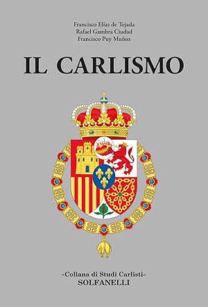 Seller image for Il carlismo for sale by Libro Co. Italia Srl