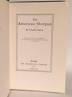 The American Shotgun.